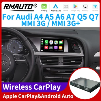 RMAUTO Беспроводной Apple CarPlay MMI 3G для Audi A4 A5 A6 A7 Q5 Q7 Android Auto Mirror Link Поддержка AirPlay С обратным изображением Car Play